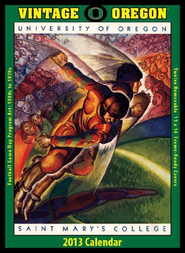Oregon Ducks 2013 Vintage Football Calendar by Asgard Press (2012-08-01) by