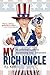 My Rich Uncle: An Informal Guide to Maximizing Your Enlistment by