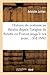 Histoire Du Costume Au Theatre Depuis L'Origine Du Theatre En France Jusqu'a Nos Jours (Arts) (Frenc by