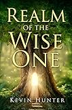 Realm of the Wise One by Kevin Hunter