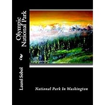Olympic National Park (National State and Global Parks)