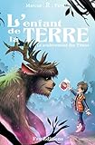L'Enfant de la Terre: Le soulèvement des Titans (French Edition) by 