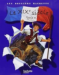 Le  XIXe siècle