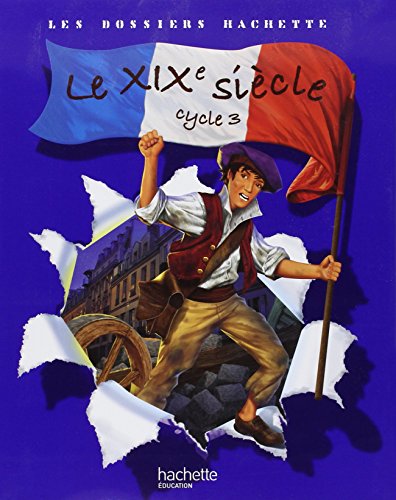 Le  XIXe siècle
