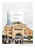 Sceen'ry: Melbourne by