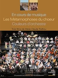 En Cours De Musique - L'orchestrees Métarmorphoses Du Coeur - Couleurs D'orchestre