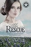 The Rescue (All Roads Lead to Texas Book 1)