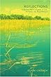 Reflections: A Second Poetic Journal of Life, Attitude, and Remembrance
