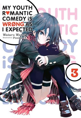 My Youth Romantic Comedy Is Wrong, As I Expected @ comic, Vol. 1