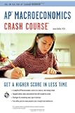 AP® Macroeconomics Crash Course Book + Online (Advanced Placement (AP) Crash Course)
