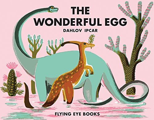 The Wonderful Egg (Dahlov Ipcar Collection)