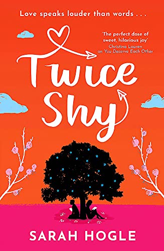 Twice Shy: the most hilarious and feel-good romance of 2022