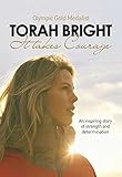 Torah Bright: It Takes Courage by 