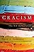 Gracism: The Art of Inclusion (BridgeLeader Books)