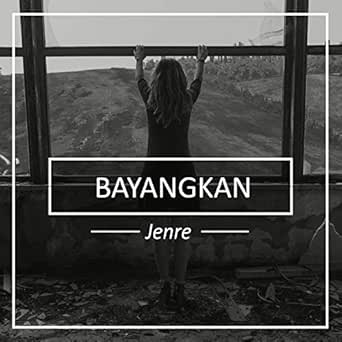 Bayangkan By Jenre On Amazon Music Amazon Com