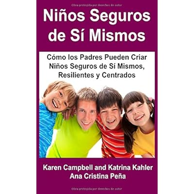 Niños Seguros de Sí Mismos Niños Seguros de Sí Mismos