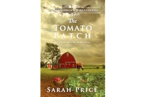 The Tomato Patch (The Amish of Ephrata Book 1)