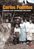 Todas las familias felices (Happy Families) (Spanish Edition)
