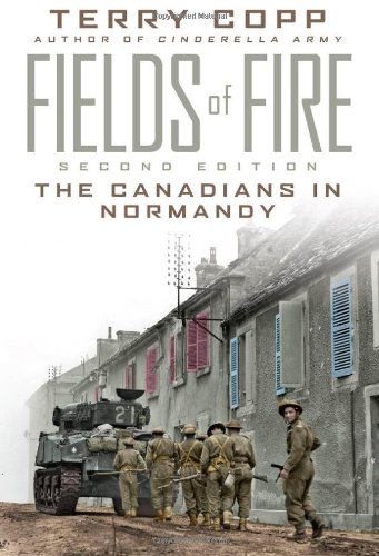 [E.B.O.O.K] Fields of Fire: The Canadians in Normandy: Second Edition (Joanne Goodman Lectures)<br />EPUB
