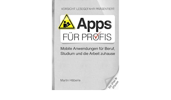 Amazon Com Apps Fur Profis Mobile Anwendungen Fur Beruf