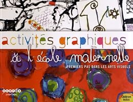 Activités graphiques à l'école maternelle