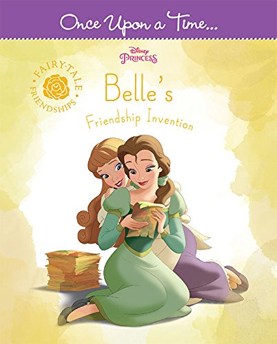 Once Upon a Time… Belle's Friendship Invention