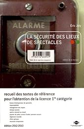La  sécurité des lieux de spectacles