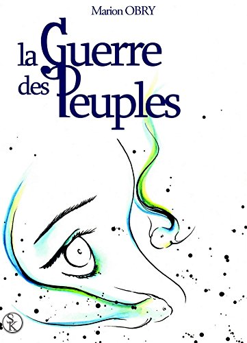 La  guerre des peuples