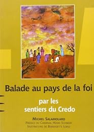 Balade au pays de la foi
