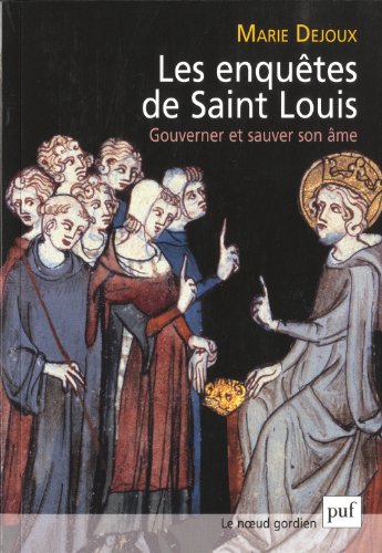 Les  enquêtes de saint Louis