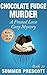 Chocolate Fudge Murder: A Frosted Love Cozy Mystery - Book 20 (A Frosted Love Cozy Mysteries)