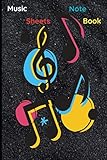 Music Sheets NoteBook: Unique Attractive Music Theme Cover, Music Manuscript Paper, Musician And Art by 