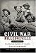 Civil War Milledgeville: Tales from the Confederate Capital of Georgia (Civil War Series) by Hugh T. Harrington
