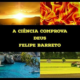 Livro Provas Científicas da Existência de Deus : Materialização física do Criador
