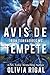 Avis de tempête (Les Tornades d'Acier t. 9) (French Edition) by Olivia Rigal