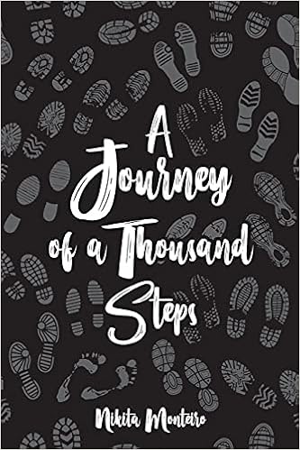 A Journey Of A Thousand Steps A Journey Of A Thousand Steps: Poetry On Self-Love, Mindfulness And  Self-Discovery: Monteiro, Nikita: 9781034813620: Amazon.com: Books