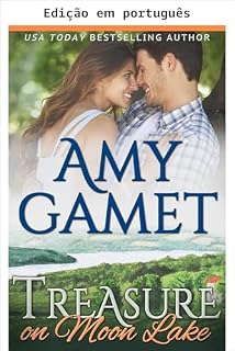 Livro Tesouro em Moon Lake (Amor no lago Livro 1)