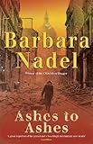 Front cover for the book Ashes to Ashes by Barbara Nadel