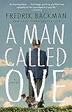 A Man Called Ove: A Novel