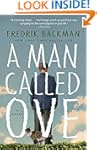 A Man Called Ove: A Novel