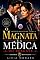 Livro O Magnata e a Médica do Resgate: Um Romance de Amor Proibido e Verdades Escondidas (Império Monteiro Livro 4)