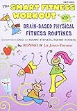 The Smart Fitness Workout