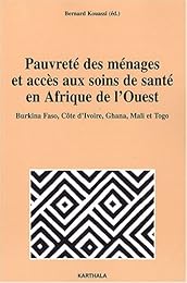Pauvreté des ménages et accès aux soins de santé en Afrique de l'Ouest