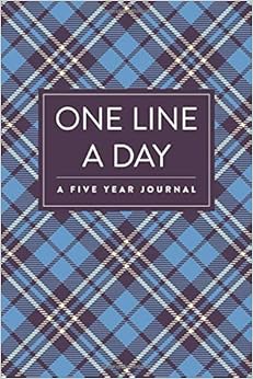 One Line a Day; A Five Year Journal: 5 Year Journal For Men (Unique Writing Journals and Diaries For Men)