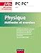 Physique PC/PC* : Méthodes et exercices by