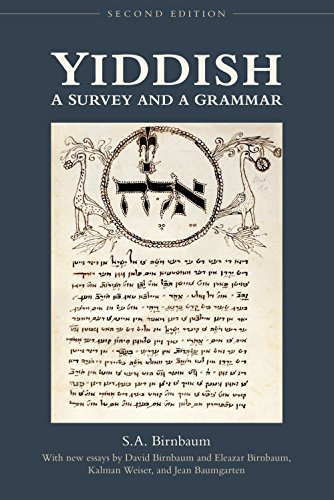 Yiddish: A Survey and a Grammar, Second Edition