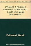 Image de L'histoire à l'examen d'entrée à Sciences-Po : Le XXe siècle
