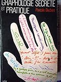 Graphologie secrète et pratique by 