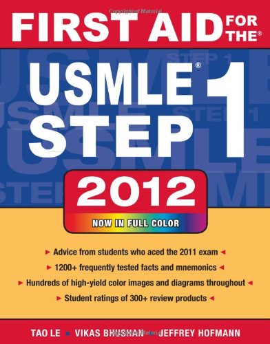 FIRST AID FOR THE USMLE STEP 1 2012
