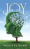 Joy: My Alzheimer'S Patient by 